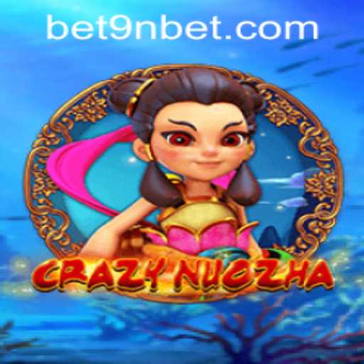 Explore the Thrilling World of CrazyNuoZha: Game Description, Introduction, and Rules