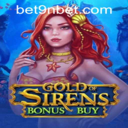 Discover the Mystical Adventure in GoldofSirensBonusBuy