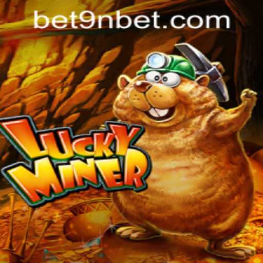 Exploring the Exciting World of LuckyMiner and Accessing 9nbet PH Login
